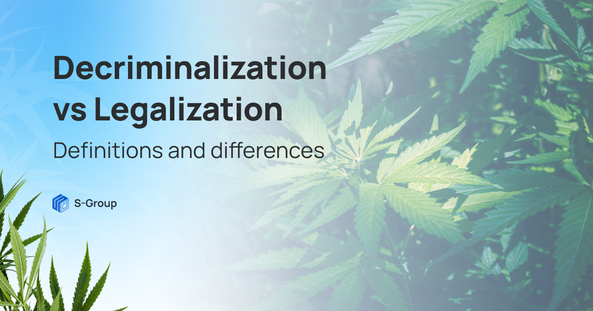 Decriminalization And Legalization Of Medical Cannabis: Differences And ...